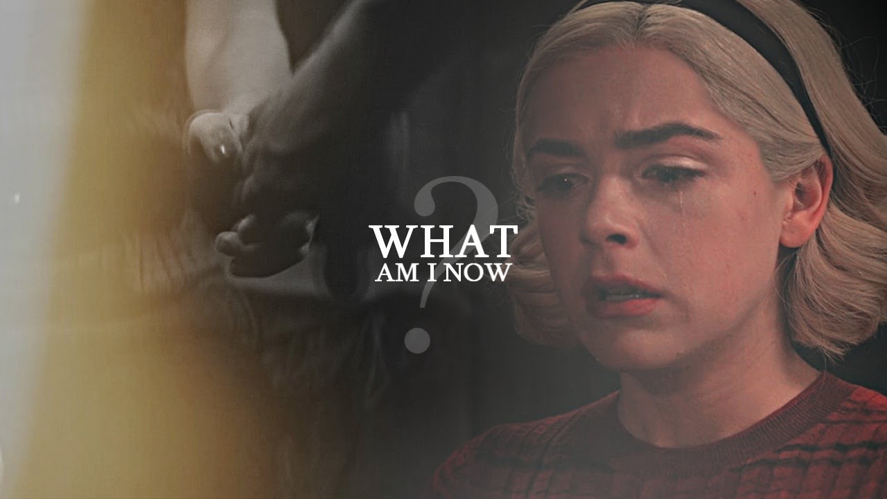 Nick & Sabrina | What am I now?