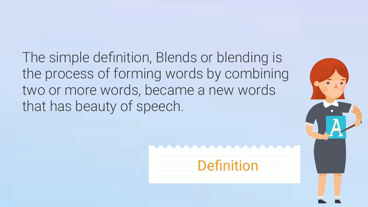 Blending and Acronym : Morphology
