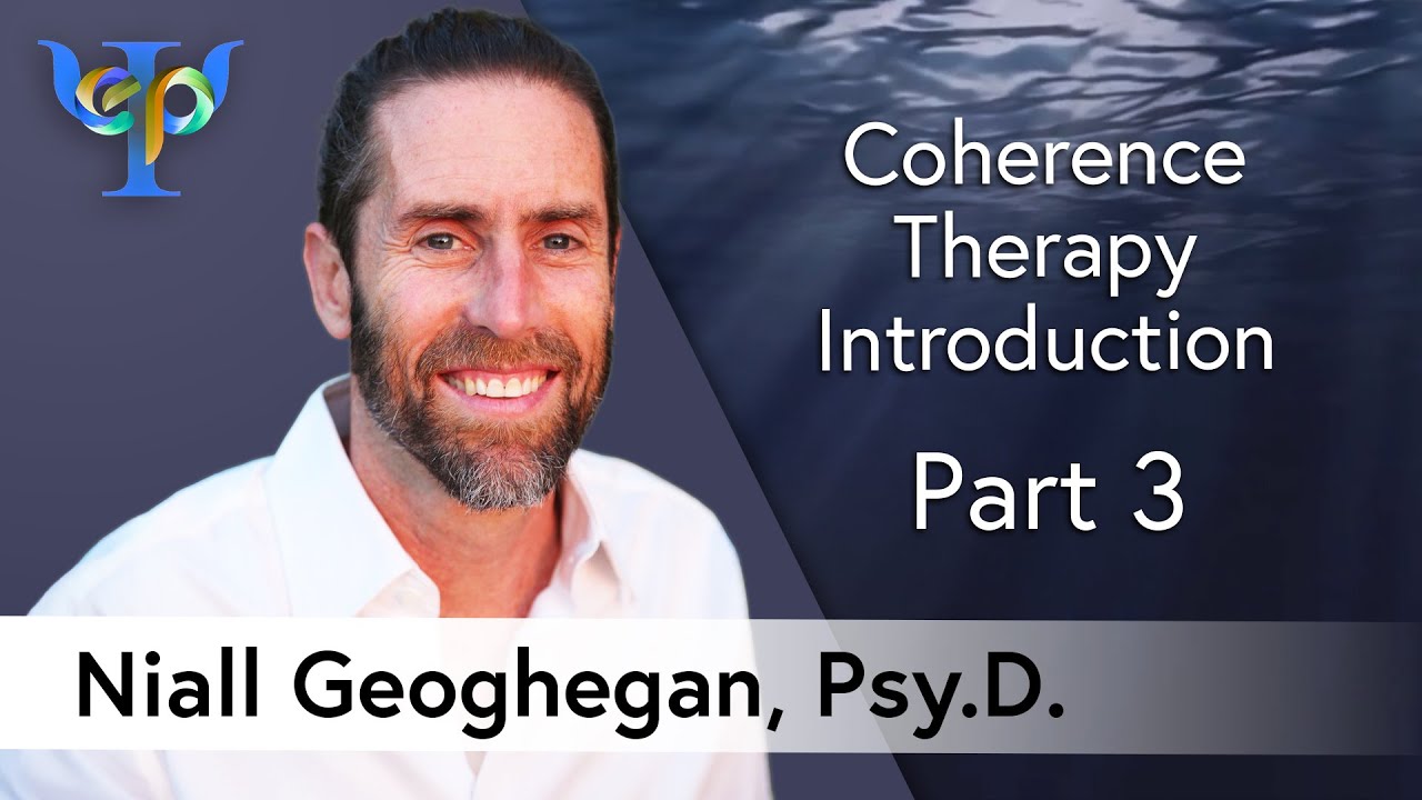 Coherence Therapy Introduction – Part 3