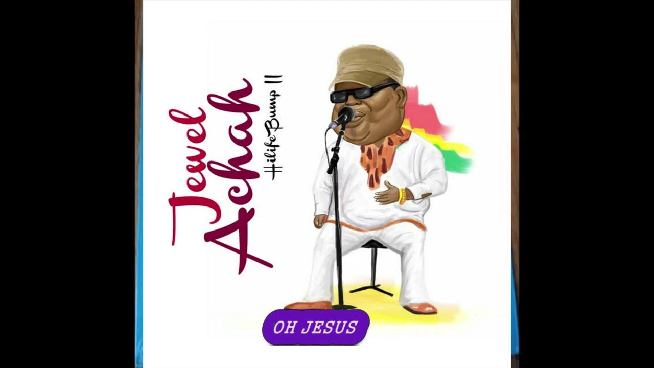 JOEL ACKAH -  OH JESUS