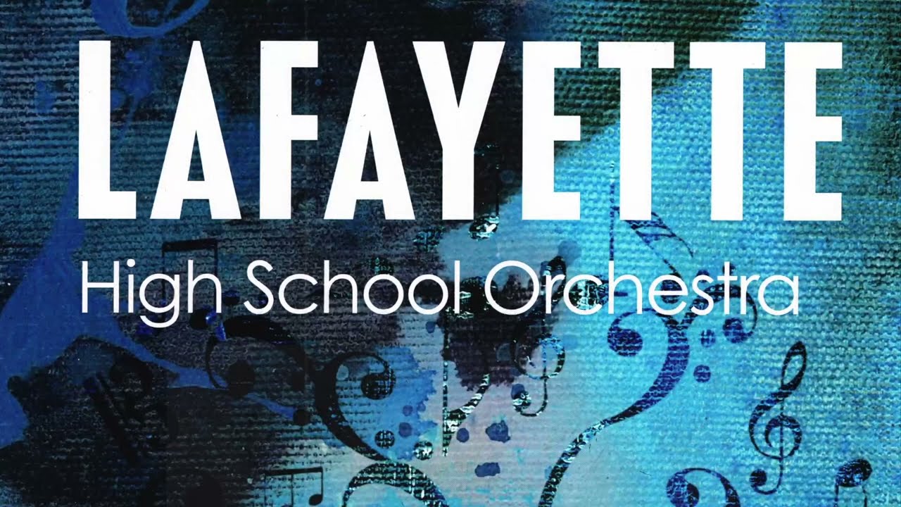 Lafayette High School Orchestra SCAPA May 6 2025