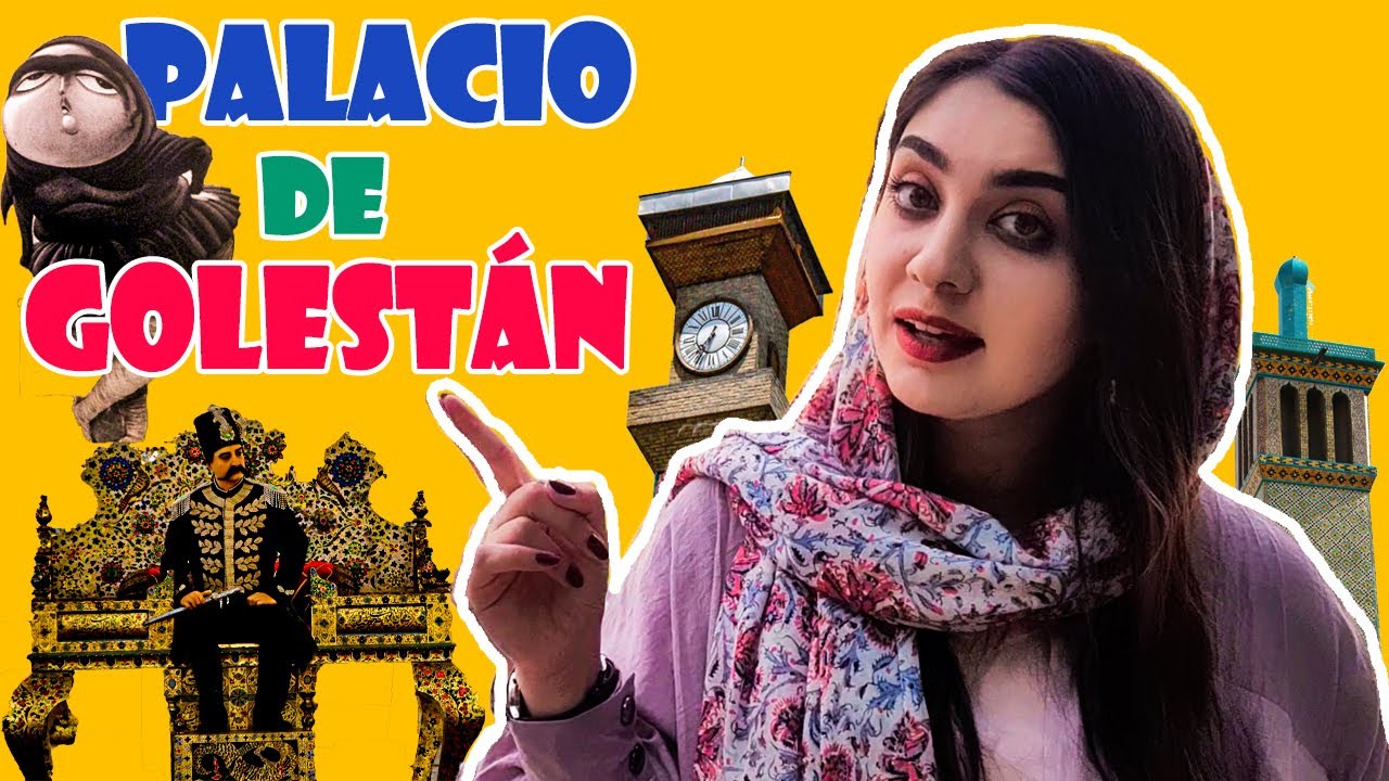 🏰Todo sobre El PALACIO DE GOLESTÁN🏰+ REGALO🎁 Golestan Palace, Teherán, Irán - Viajar a Irán