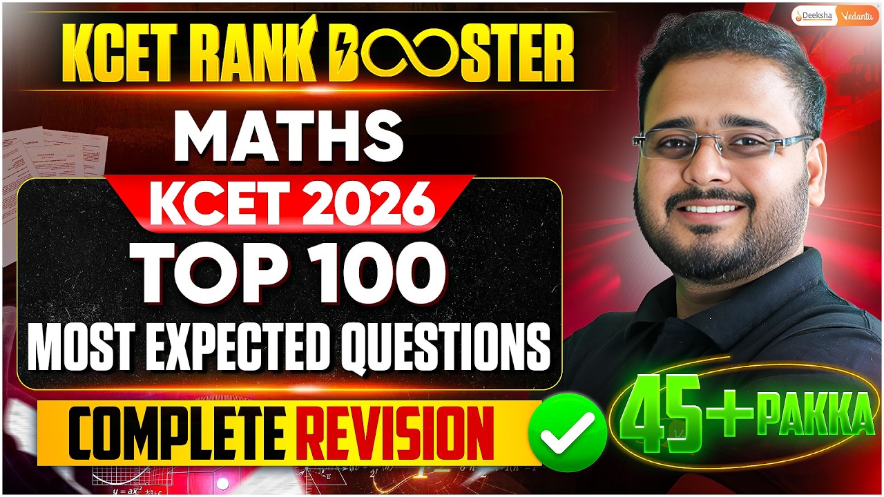 Top 100 Most Expected Questions For KCET Maths - Complete Revision 🔥 | KCET Rank Booster Session 🚀