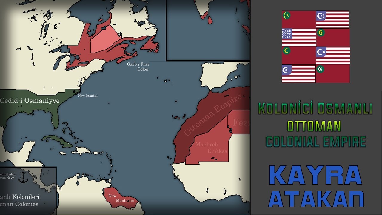 Osmanlı Kolonicilik Yapsaydı---What if Ottomans been Colonial Empire
