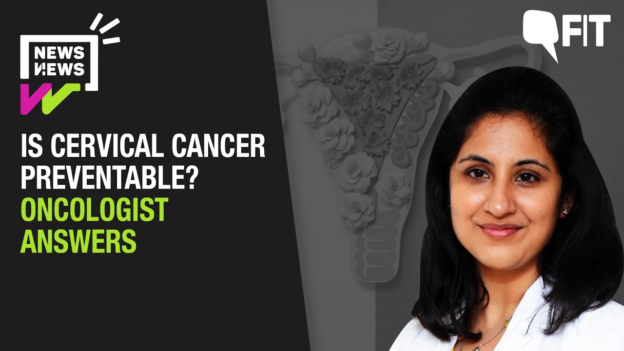 All Your Questions About Cervical Cancer Answered | News and Views Podcast | The Quint
