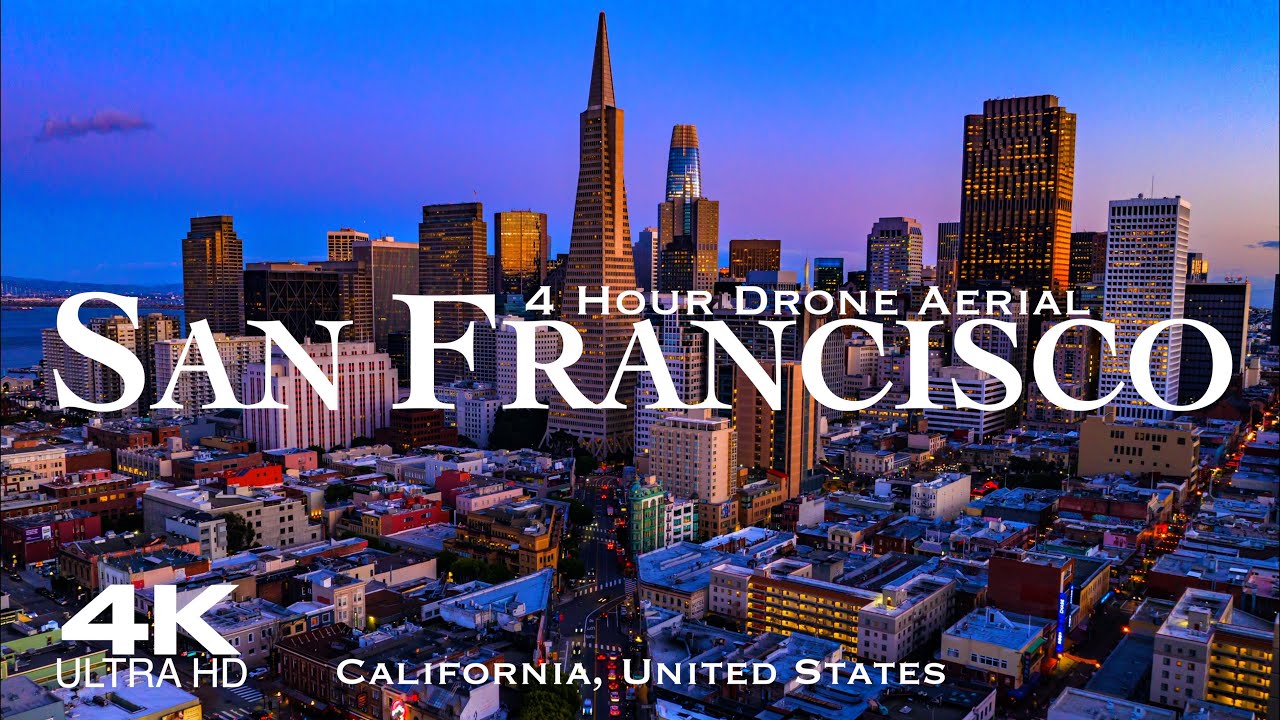 [4K] SAN FRANCISCO 2025 🇺🇸 4 Hour Drone Aerial Relaxation Film | California CA USA United States