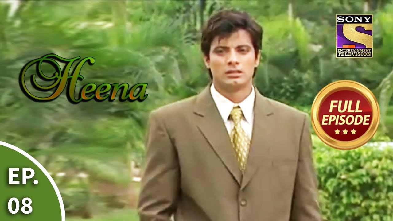 Ep 8 - Sameer's Old Memories - Heena - Full Episode