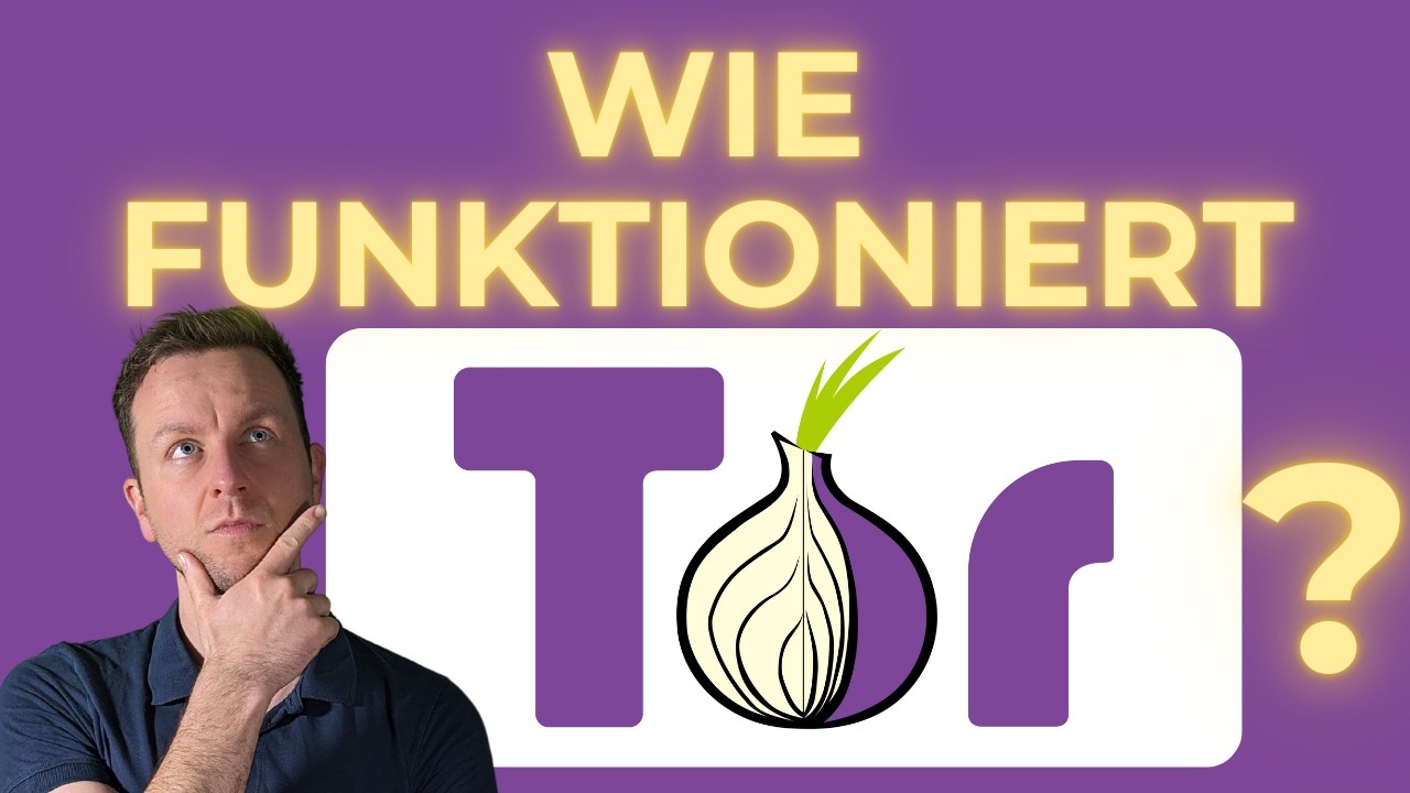 Wie funktioniert der TOR Browser? Tor Netzwerk einfach erklärt