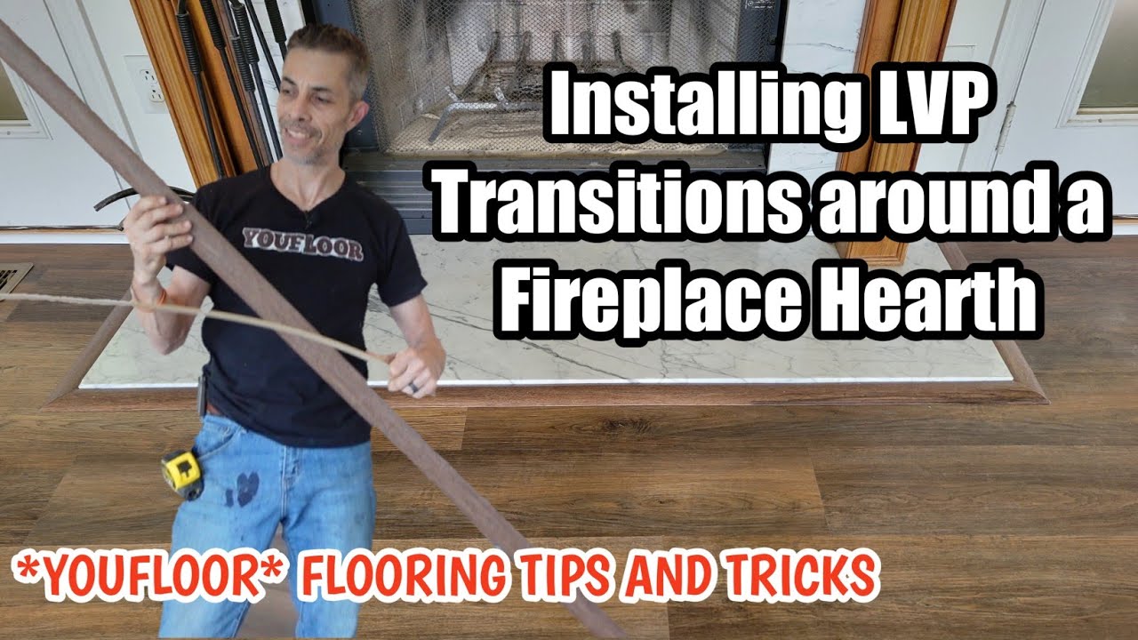 Installing LVP Transitions Around a Fireplace Hearth