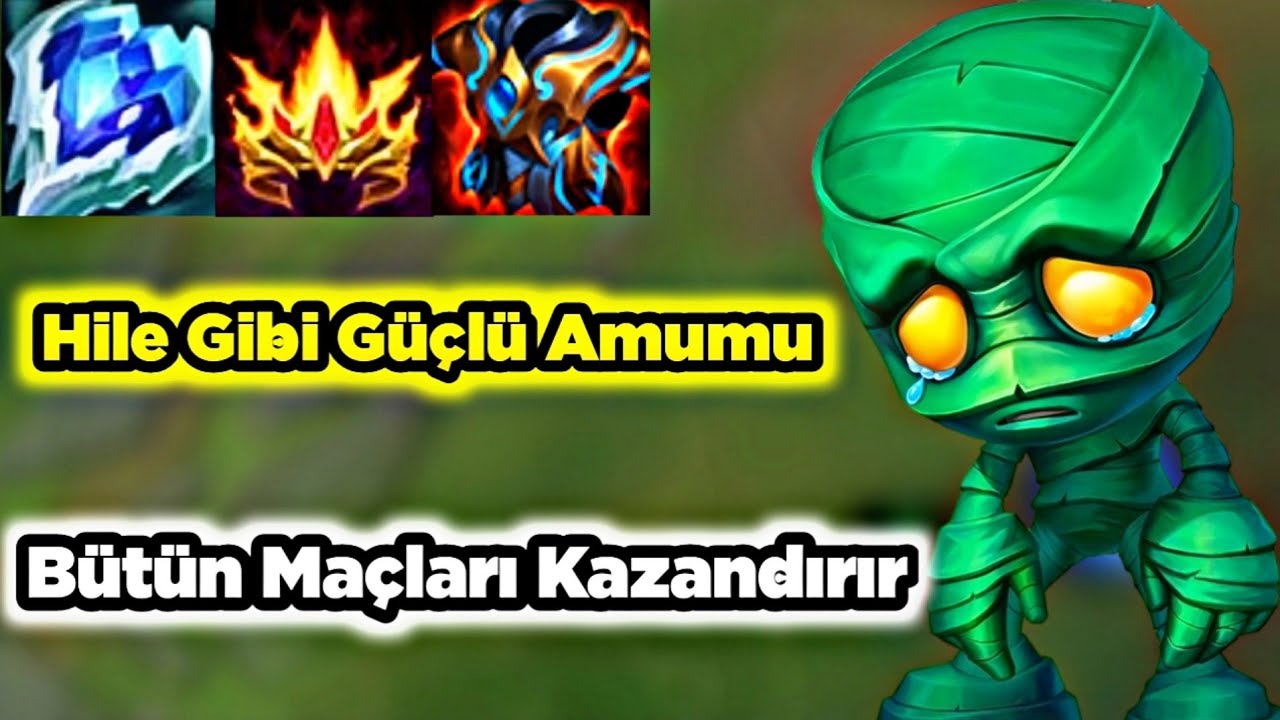 Şu Anda Oyunun En Güçlüsü Yok Ediyor Ölümsüz Amumu Hemen Alıp Lig Atlayın Wild Rift