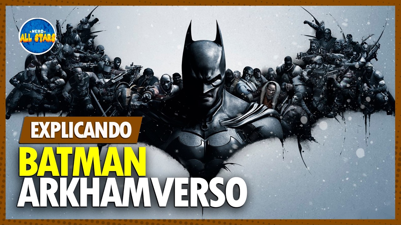 RESUMO DA SAGA: BATMAN ARKHAM (Arkhamverso) | Toda a Cronologia da Franquia (Jogos, HQs, Livro)
