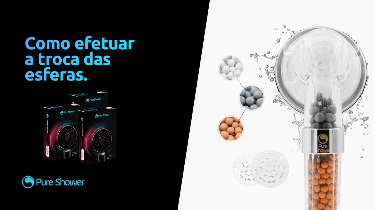 Pure Shower – Troca das esferas