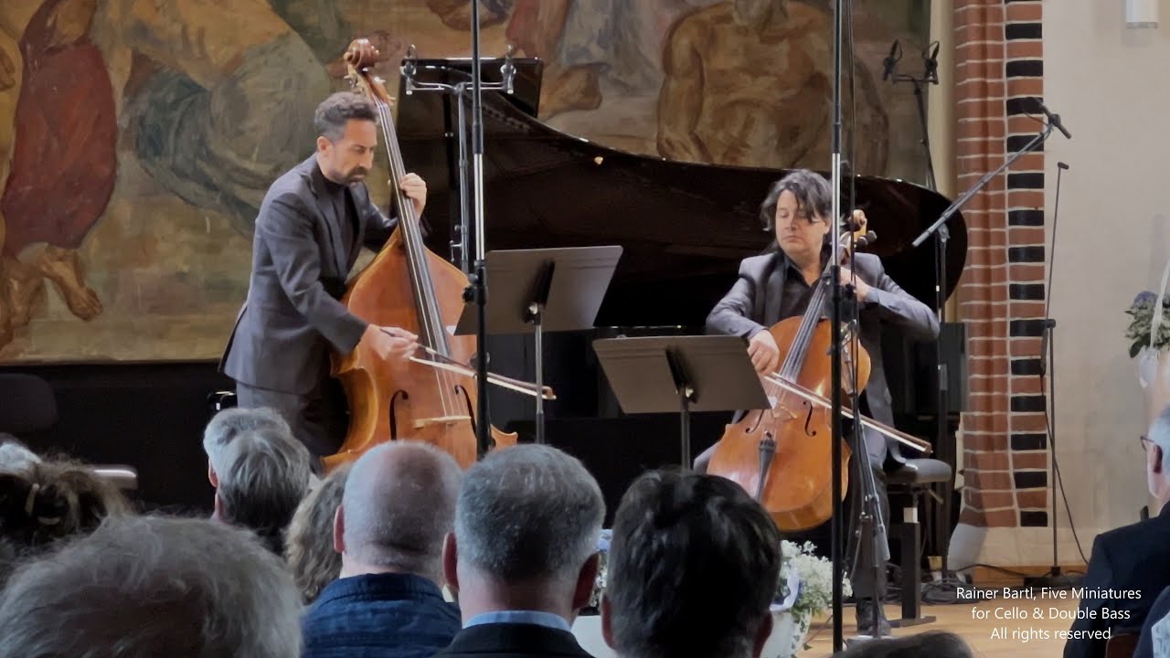 Rainer Bartl, Fünf Miniaturen für Cello und Kontrabass (Bohórquez, Shehata - Verden 2025, Konzert)