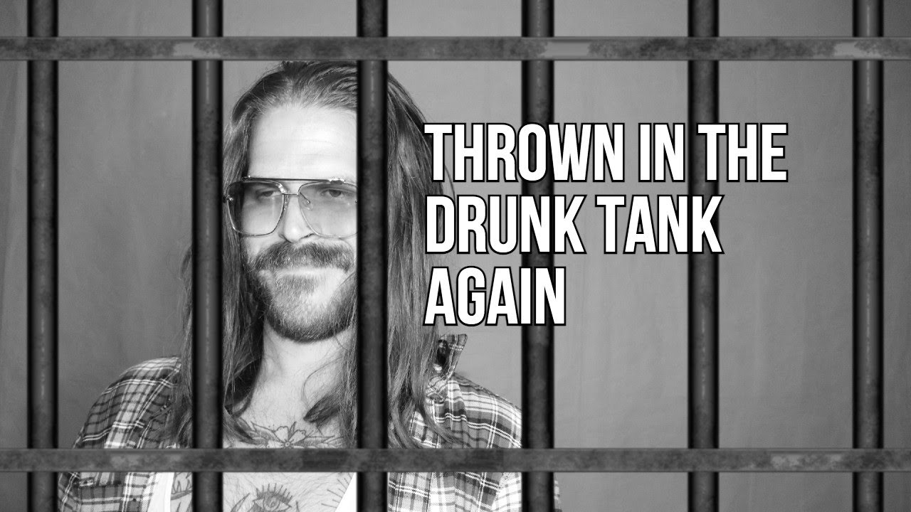Thrown in the Drunk Tank Again - Waylon Napadogan