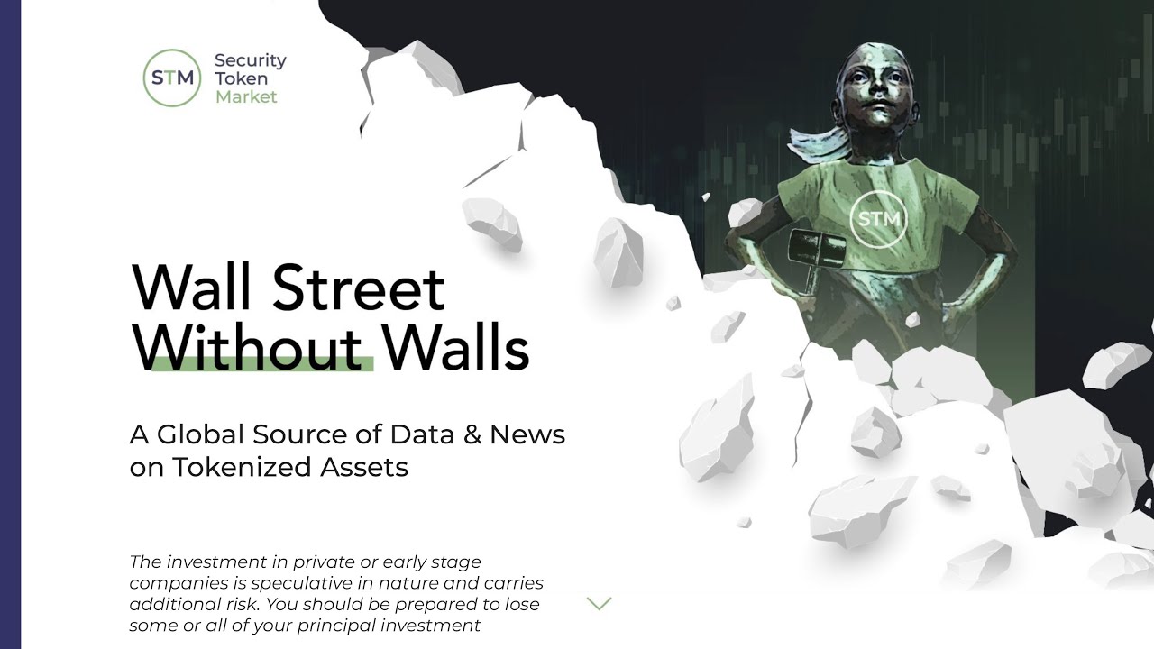Security Token Market - Building Wall Street Without Walls