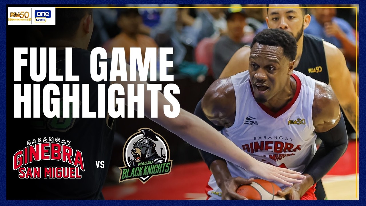 MACAU vs BRGY. GINEBRA | FULL GAME HIGHLIGHTS | PBA SEASON 50 COMMISSIONER’S CUP