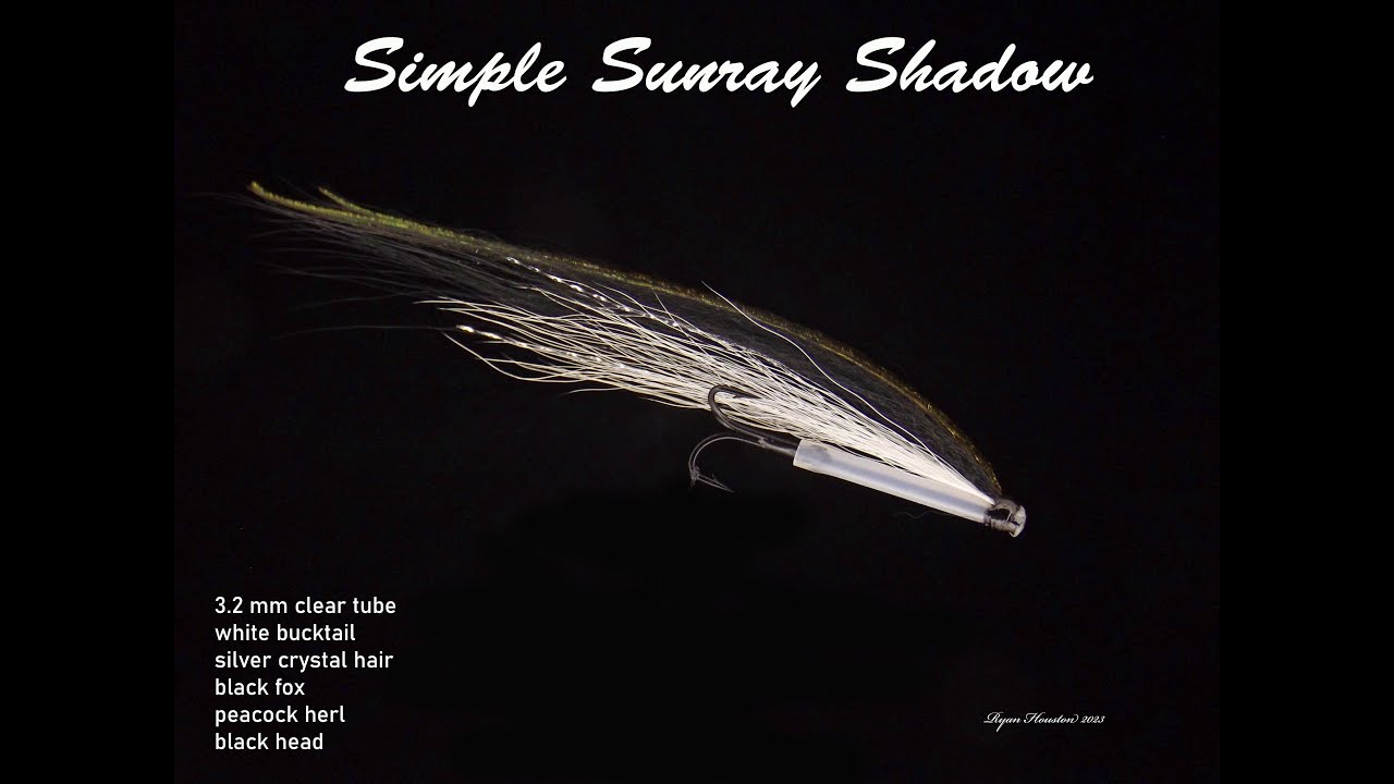 FLY TYING THE SIMPLE SUNRAY SHADOW WITH RYAN HOUSTON