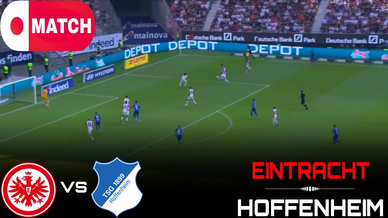 LIVE : Eintracht Frankfurt vs Hoffenheim Live Stream / German Bundesliga Match - 2026