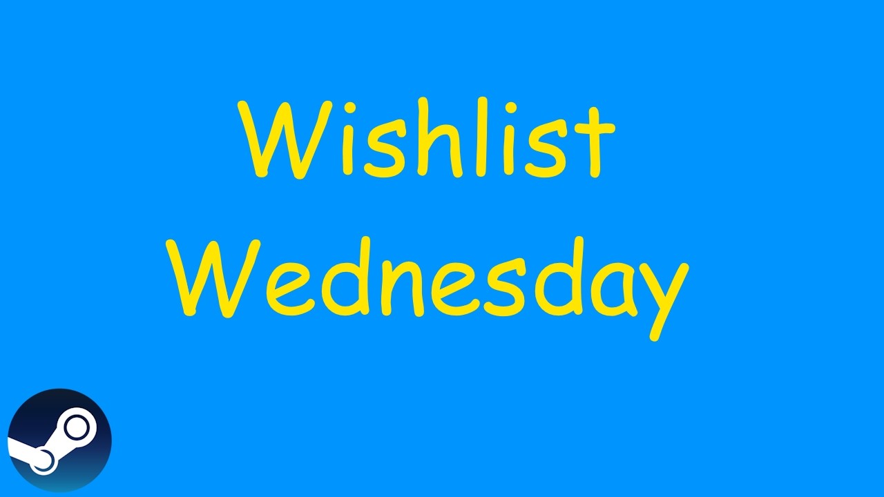 Wishlist Wednesday returns!