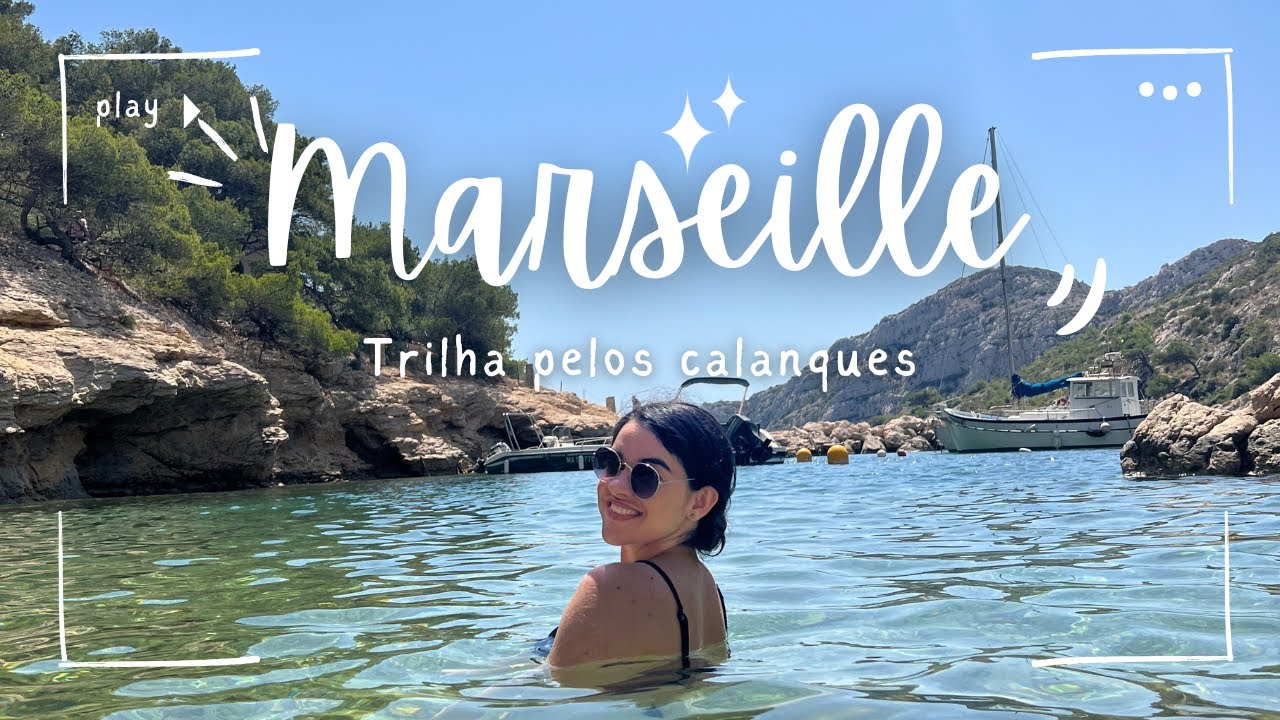COMO VISITAR OS CALANQUES DE MARSEILLE: Roteiro pela Côte d'Azur na França | Verão Europeu