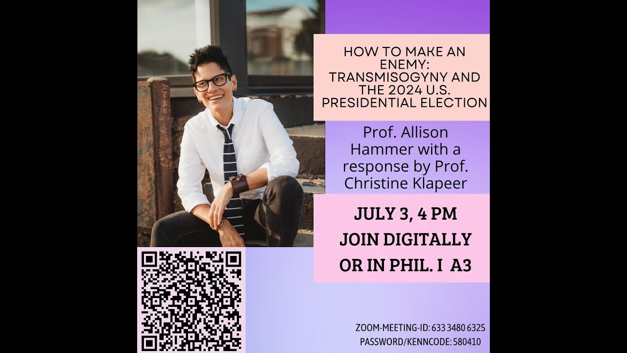 &ldquo;How to Make an Enemy: Transmisogyny and the 2024 U.S. Presidential Election&rdquo;
