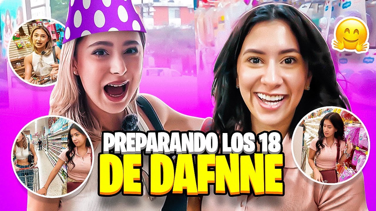 DAFNNE TENDR&Aacute; FIESTA DE 18 A&Ntilde;OS🎉 | Hermanas JM