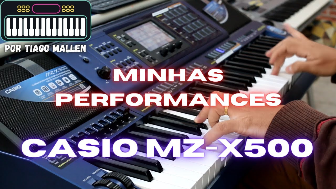 MINHAS PERFORMANCES - CASIO MZ-X500 -  PROGAMAÇÃO POR TIAGO MALLEN #casiomzx500