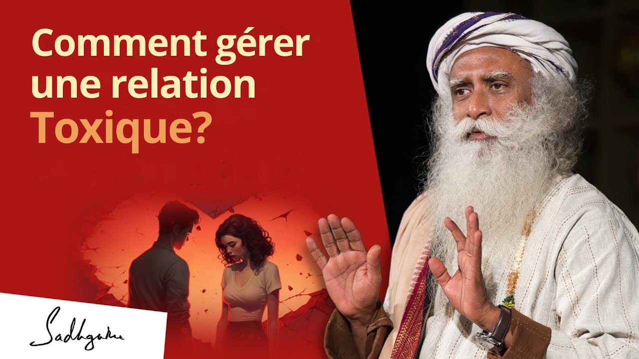 Comment g&eacute;rer une relation toxique ?
