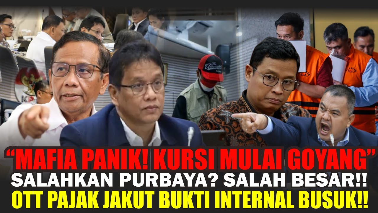 SALAHKAN PURBAYA? SALAH BESAR!! OTT PAJAK JAKUT BUKTI INTERNAL BUSUK!!