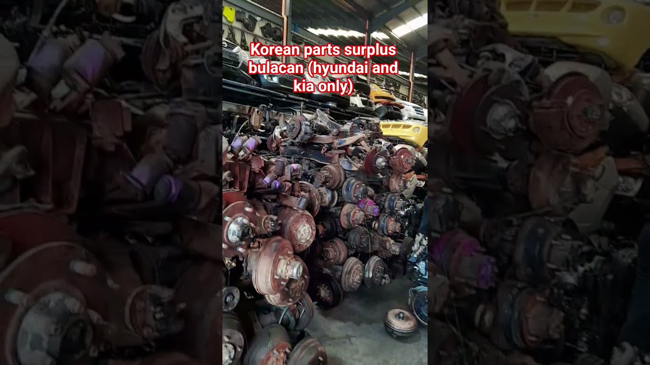Korean car parts out kia and hyundai only. location bulacan. 