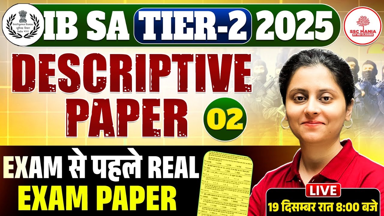 IB SA Tier 2 Descriptive Paper | IB SA Descriptive Paper | IB Security Assistant Descriptive Paper