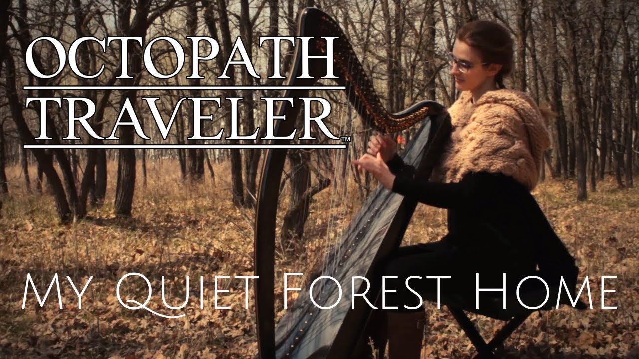 My Quiet Forest Home - Octopath Traveler | Harp Cover
