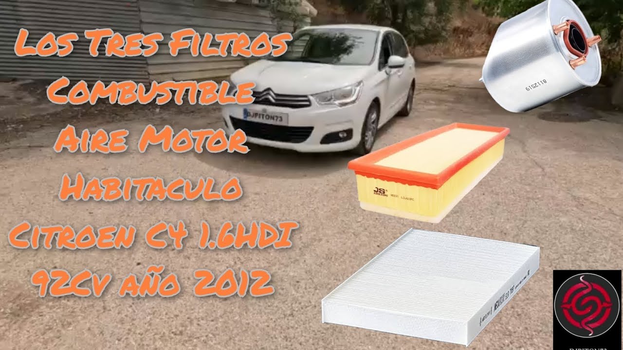 Los Tres Filtros Combustible Aire Motor y Habitaculo de Nuestro Citroen C4 1.6HDi 92Cv Año 2012