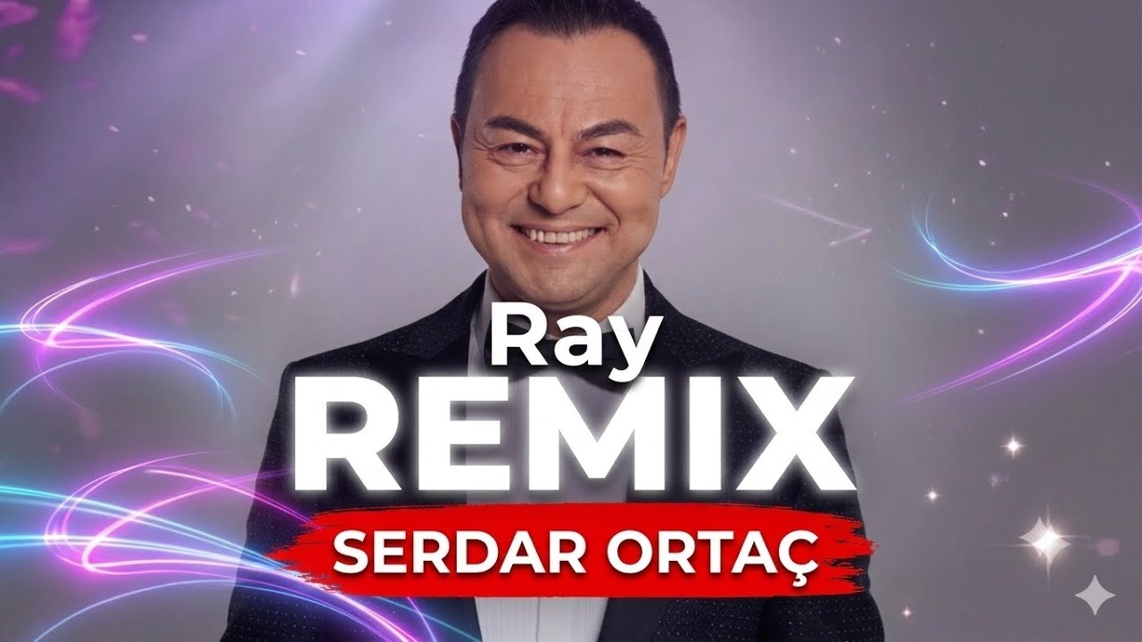 Serdar Orta&ccedil; - Ray (Caner Yılmaz Remix)