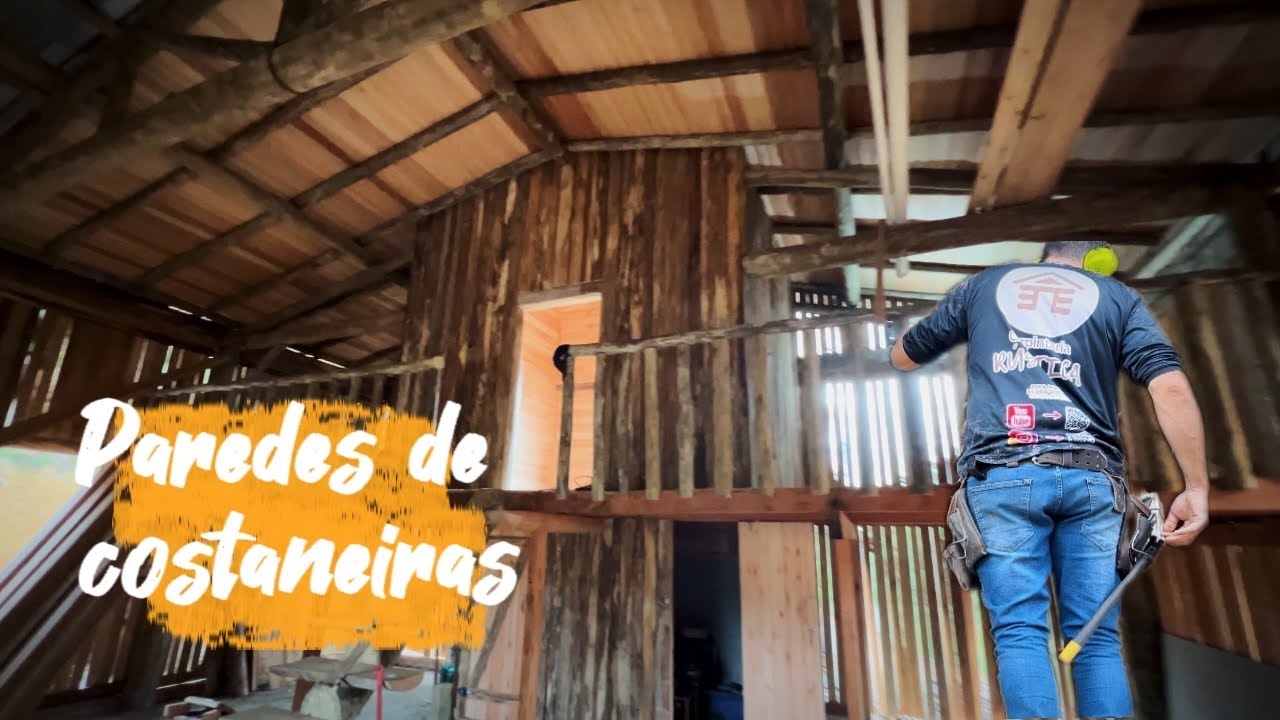 GALPÃO RÚSTICO | Paredes de costaneiras e várias dicas!