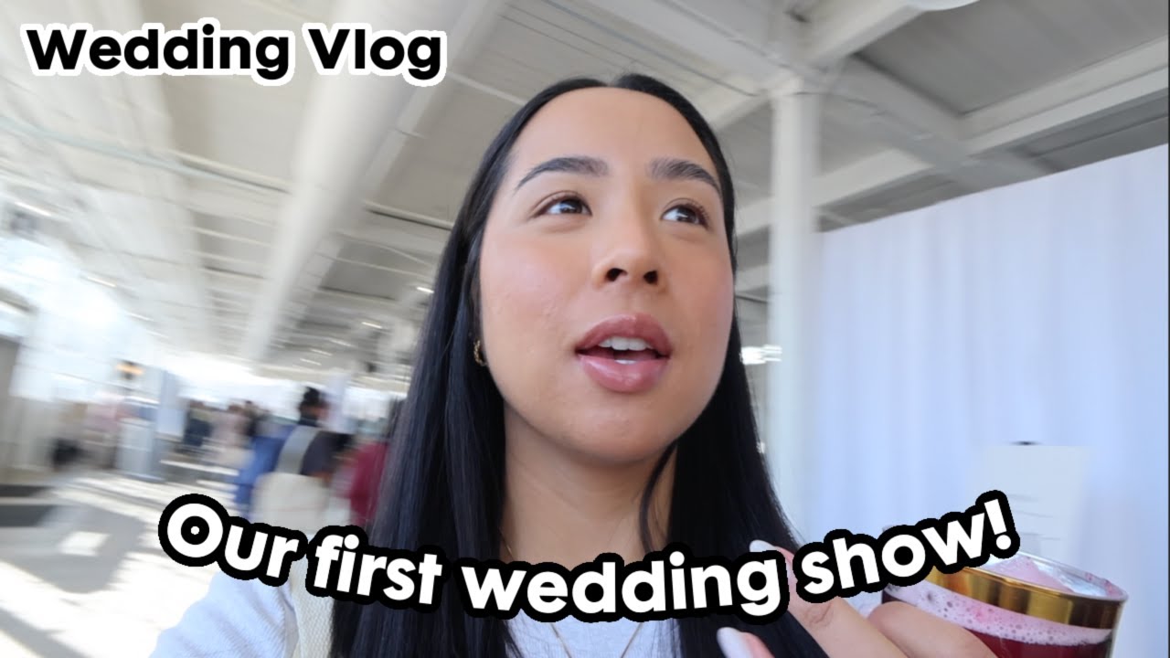 Wedding prep is starting! Our first time at a wedding show 👰🏻‍♀️ | WEDDING VLOG