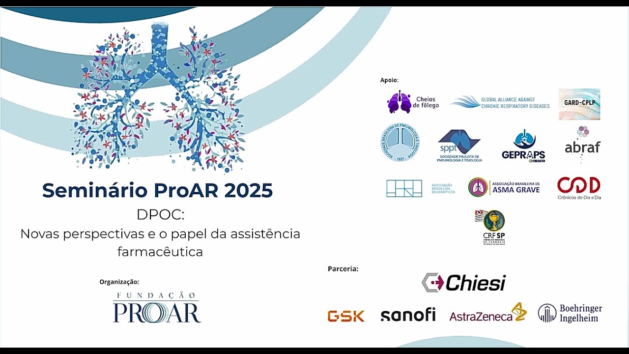 Seminário ProAR 2025 DPOC: Novas perspectivas e o papel da assist. farmacêutica