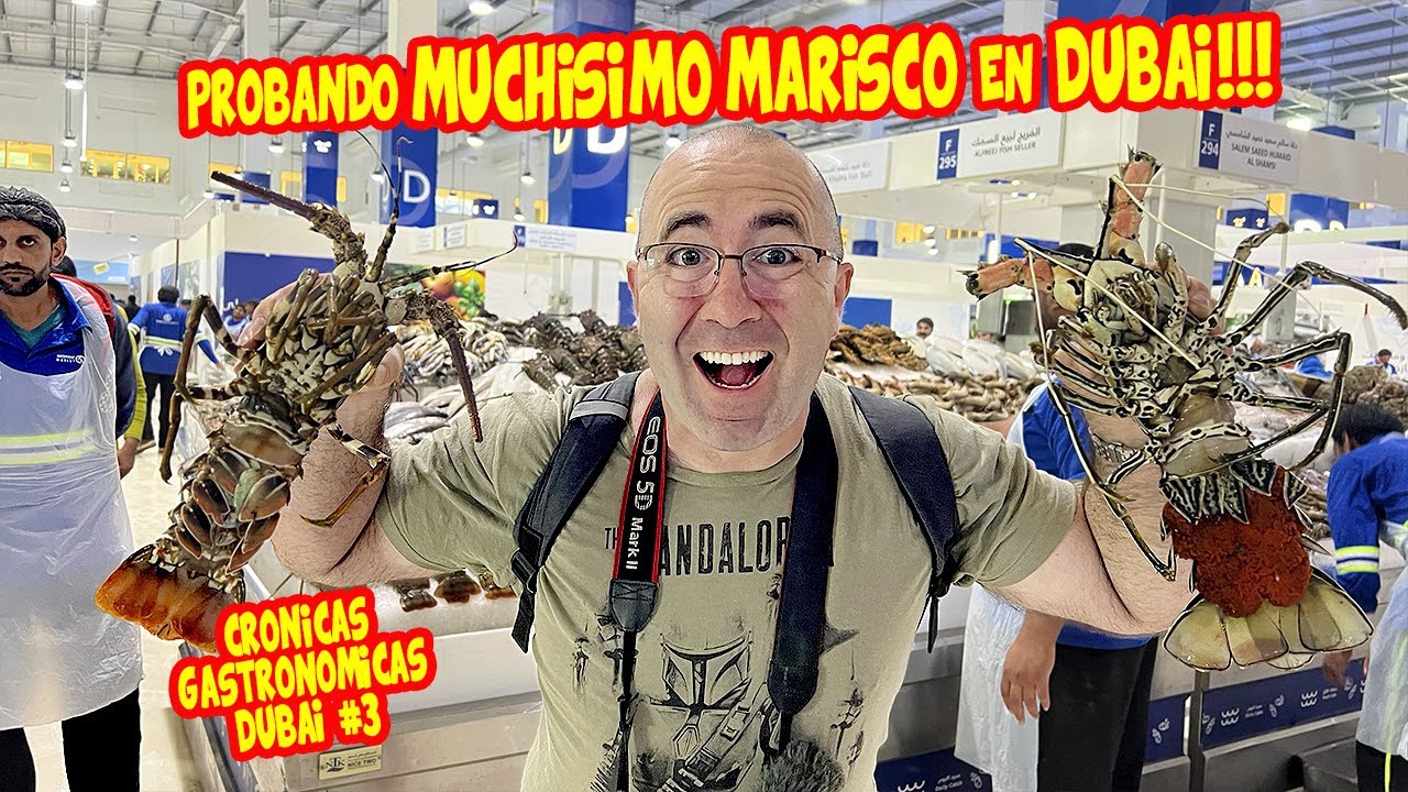 probando MUCHÍSIMO MARISCO en la LONJA MÁS GRANDE de DUBAI!!! más de 2 KILOS | Crónicas DUBAI #3