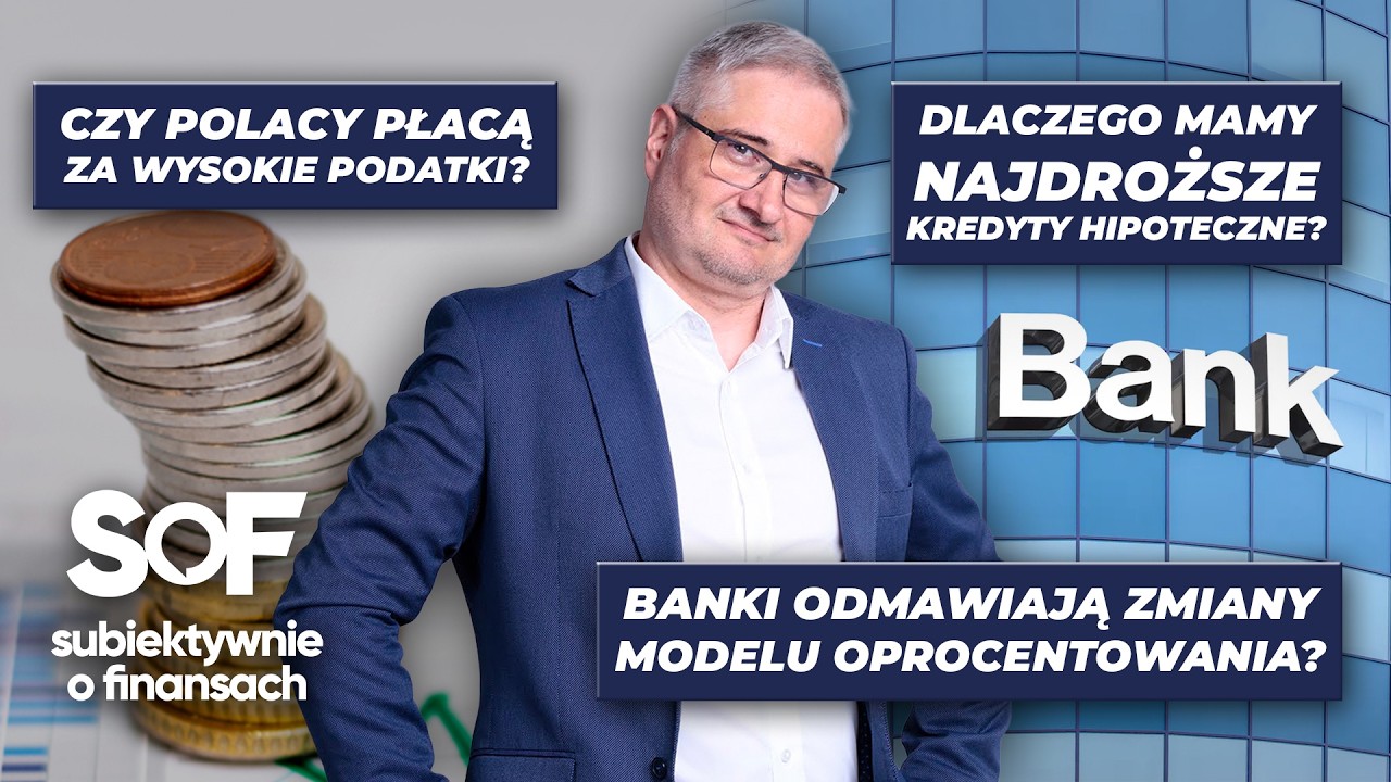 Dlaczego Polacy spłacają NAJDROŻSZE kredyty w Europie?! Dlaczego nie można zmienić oprocentowania?