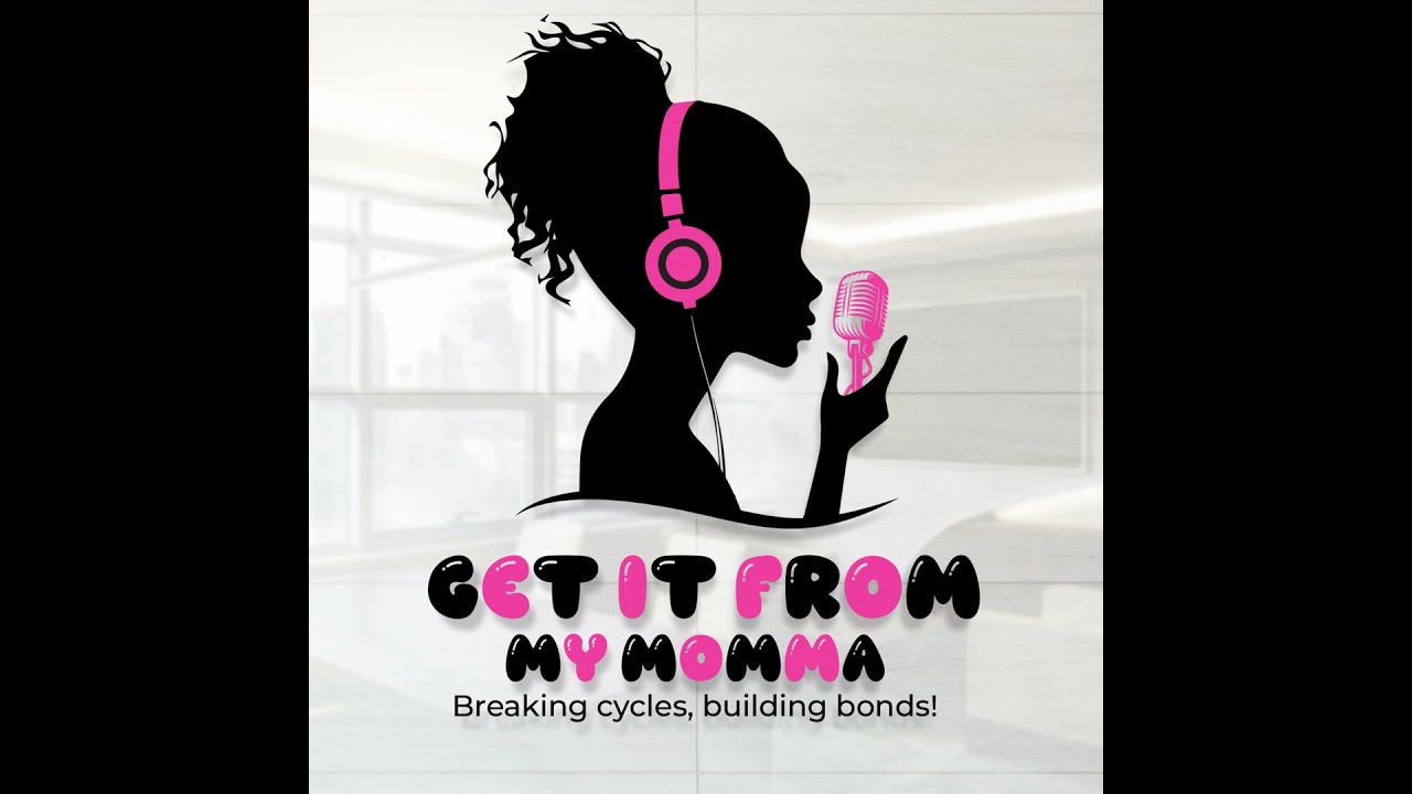 Get It From My Momma Podcast Episode 61: Mother Daughter Talk: Sexual Assault and Support
