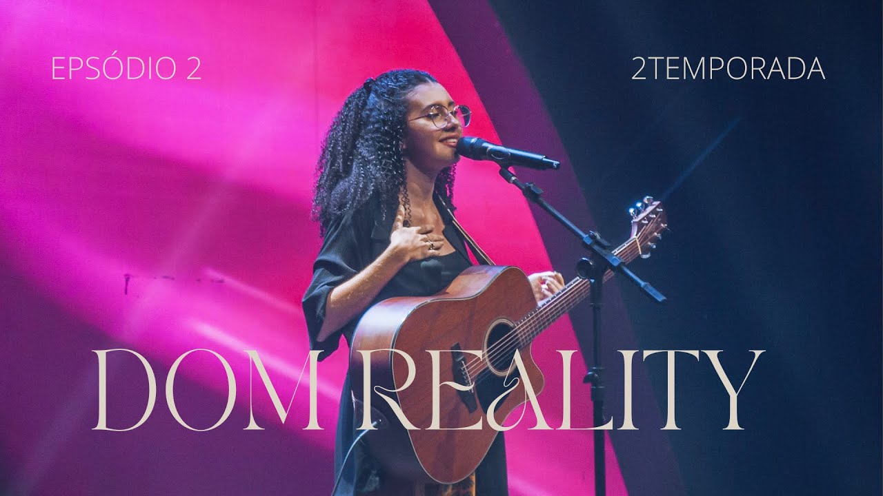 EP. 2 Dom Reality - AYME&Ecirc; 🎤✨🇧🇷🤍#domreality2 #eadunicesumar #musicacrist&atilde;