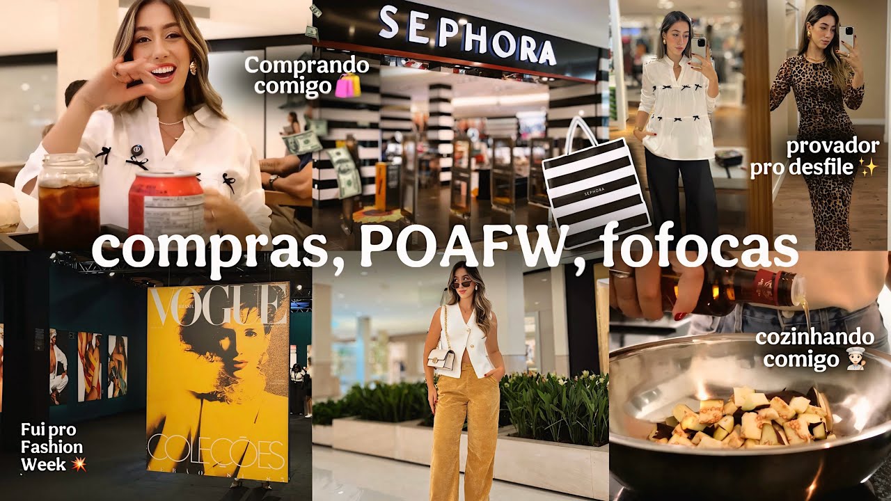 COMPRINHAS, FASHION WEEK, PROVADOR, SEPHORA, FOFOCAS e ROTINA | Weekly Vlog por Cacá Anjos 🎀🛍️✨