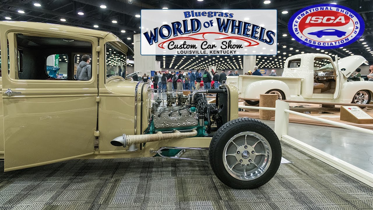 2022 Bluegrass World of Wheels | ISCA | Street Rods, Muscle Cars, Race Cars & More | Louisville, KY