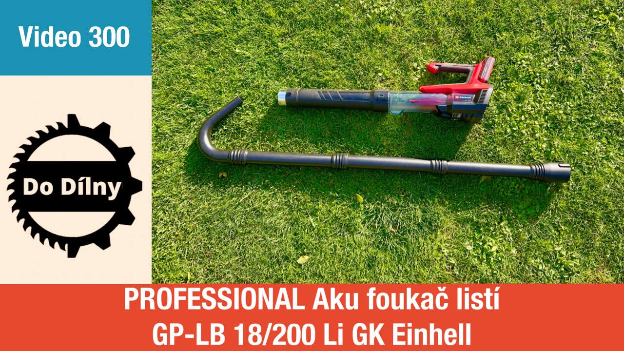PROFESSIONAL Aku foukač listíGP-LB 18/200 Li GK Einhell