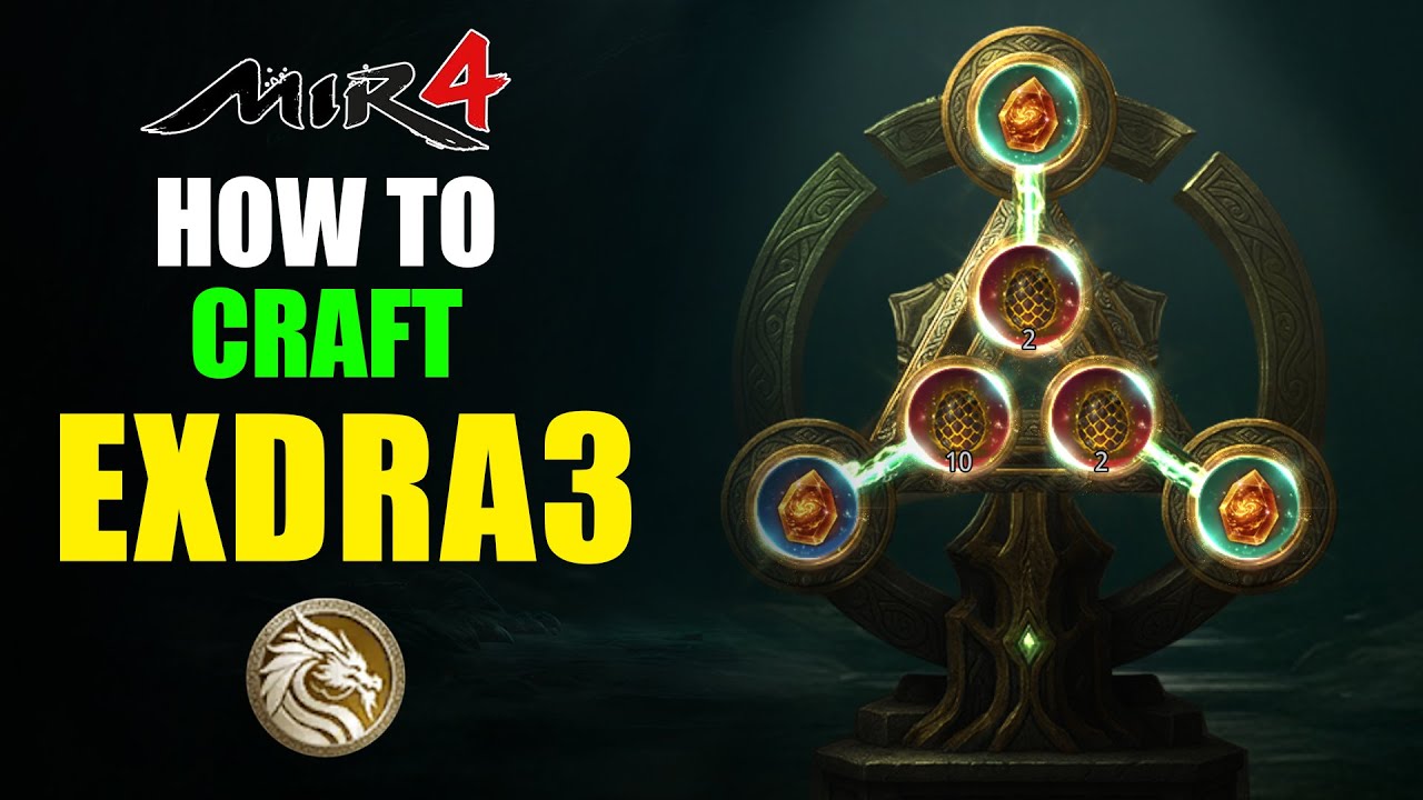MIR4 Guide: How to Craft EXDRA 3 &ndash; Step-by-Step Tutorial!