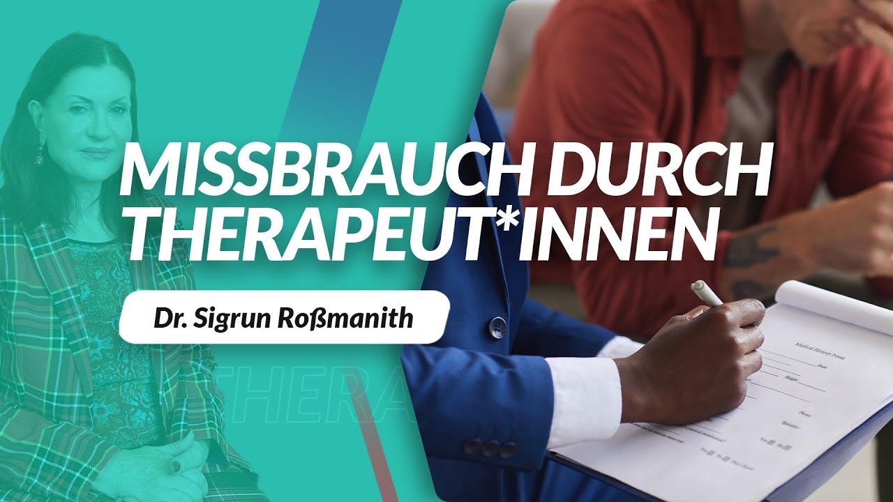 Missbrauch durch TherapeutInnen