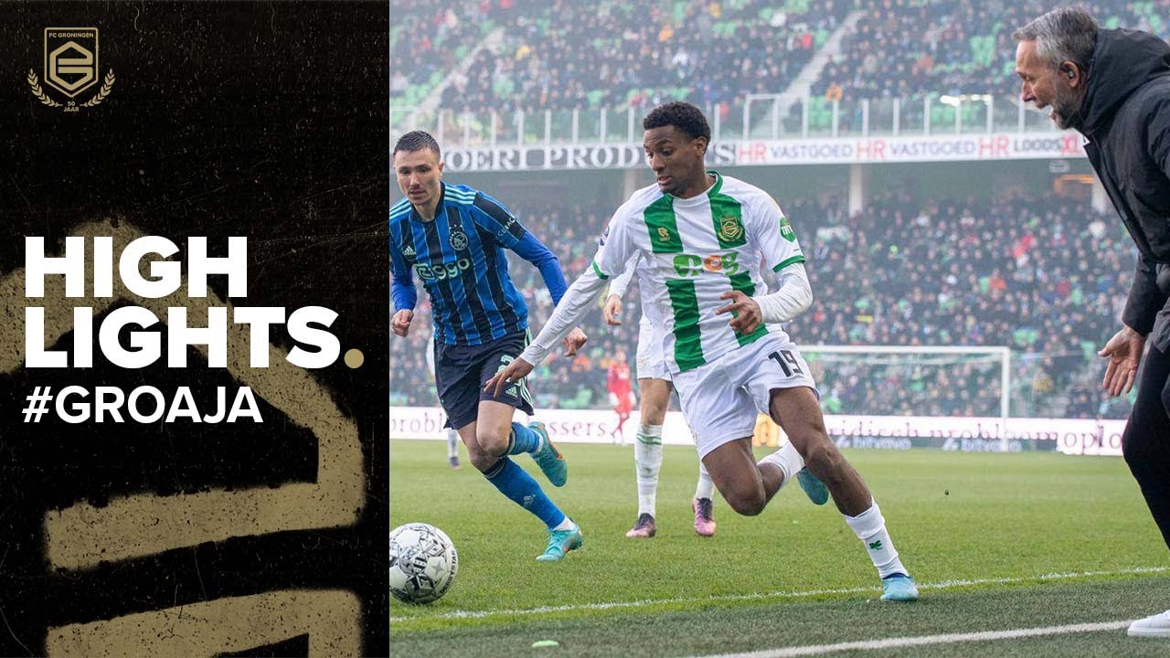 Strijdend ten onder in bomvolle Euroborg (Highlights: FC Groningen - Ajax)