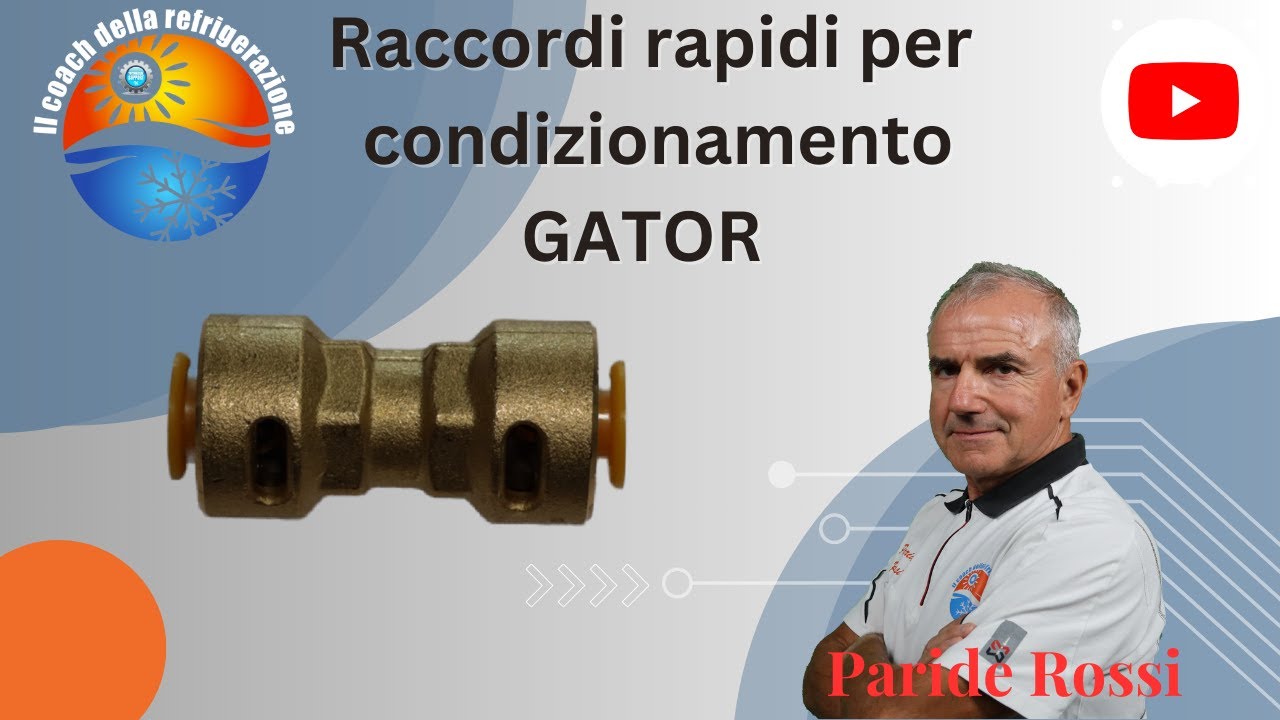 Raccordi Rapidi condizionamento GATOR