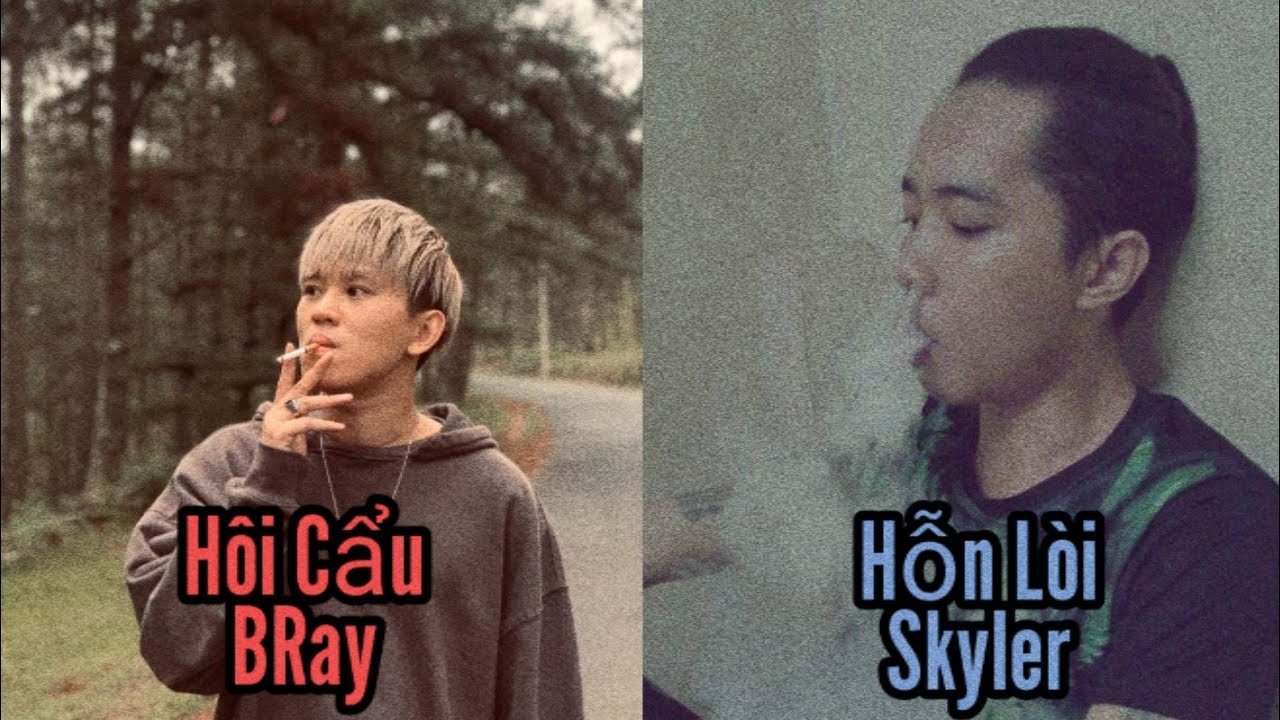 Những pha bẻ lyric của Skyler dành cho BRay ( Hôi Cẩu vs Hỗn Lòi )