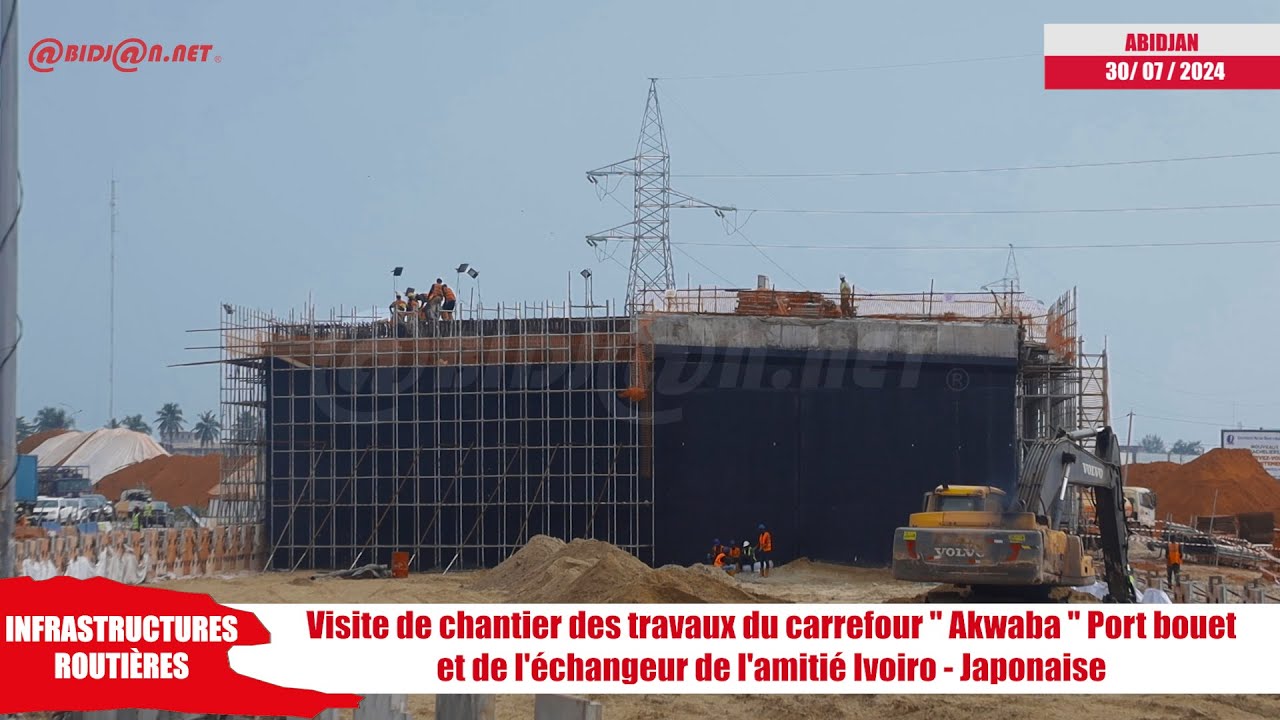 Visite de chantier du carrefour ''Akwaba'' Port-Bouët et de l'échangeur Ivoiro-Japonaise